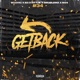 Get Back feat Scovic B3 Nytje Doublemz M34 Single