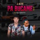 Pa Bucame feat Bavarotty Remix Single