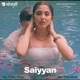 Saiyyan Single