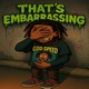 That s embarrassing Single