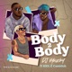 Body 2 Body feat KiDi Camidoh Single