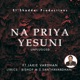 Na Priya Yesuni Single