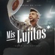 Mis Lujitos Live Single