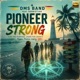 PIONEER STRONG feat SEBASTIAN Single