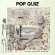Pop Quiz Single