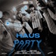 Hausparty Single