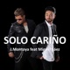 Solo Cariño feat Miguel Saez Single