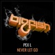 Never Let Go Single