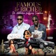 Famous Richer De Addiction feat Scantana Single