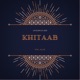 Khitaab feat A Bid Single