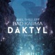 Bad Karma Daktyl Remix Single