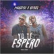 Yo te espero feat rosiel Single