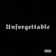 Unforgettable Single