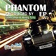 Phantom EP
