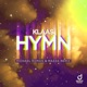 Hymn Michael Roman Mazza Remix Single