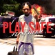 Play Safe Single