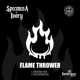 Flame Thrower Single