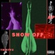 Show off feat Thirty2 Single