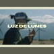 Luz De Lunes feat Raimond Single