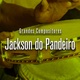 Grandes Compositores Jackson do Pandeiro