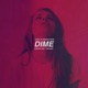 Dime Single