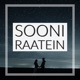 Sooni Raatein Single