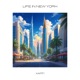 Life In New York Single