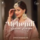 Mehendi Laavan Aaiyan Single