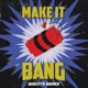 Make It Bang Biscits Remix Single