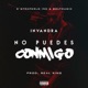 No Puedes Conmigo Single