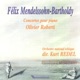 Mendelssohn Piano Concertos No 1 No 2 Lieder Ohne Worte Op 53 Variations Sérieuses Op 54