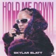 Hold Me Down Single