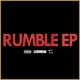 Rumble EP