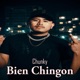 Bien Chingon Single