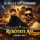 Rebo tate Asi Arabic Mix feat Fernando Single