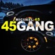 45 GANG Single