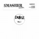 Smasher Presents Dubz Vol 1 EP