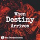 When Destiny Arrives Single