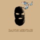 Danos Mentais Single