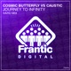 Journey to Infinity Cosmic Butterfly vs Caustic Single
