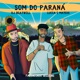 Som do Paraná Single
