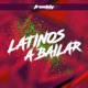 Latinos a Bailar Single