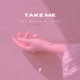 Take Me Single