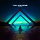You Are Gone Single