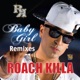 Baby Girl Remixes EP
