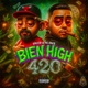 Bien High 420 El Gallito McOben Single