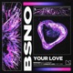 Your Love Single
