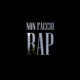 Non Faccio Rap feat Da Flex Single