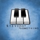 Say Something Single
