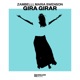 Gira Girar Single